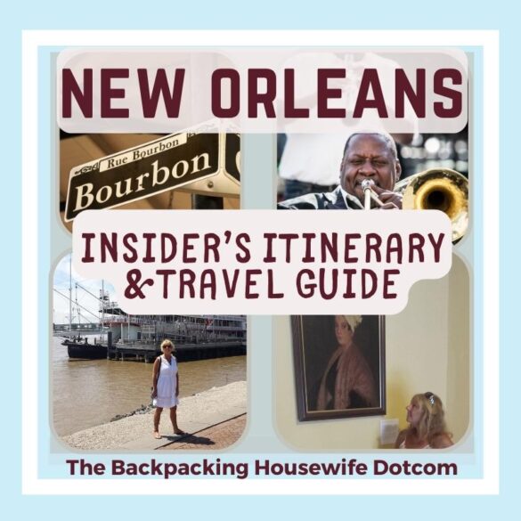 New Orleans Insiders itinerary guide The Backpacking Housewife