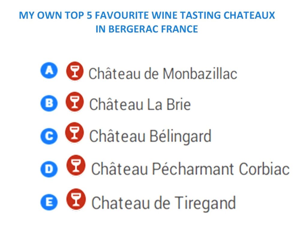 MY TOP 5 FAVOURITE WINE TASTING CHATEAUX IN BERGERAC FRANCE THE BACKPACKING HOUSEWIFE