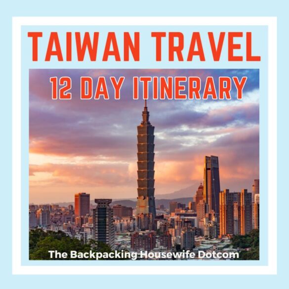 TAIWAN TRAVEL ITINERARY